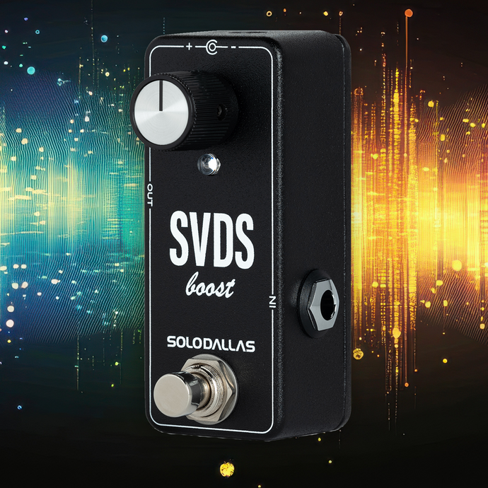 SoloDallas Expands its Effect Pedal Offerings with the SVDS Boost